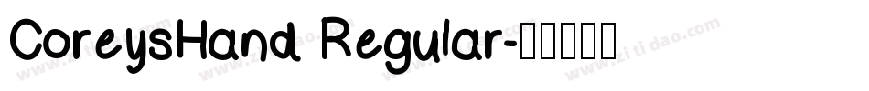 CoreysHand Regular字体转换